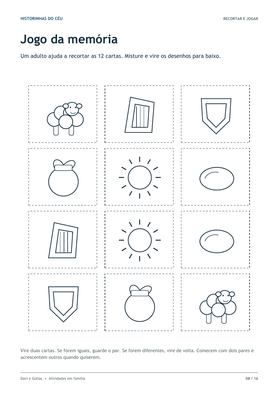 Doze cartas ilustradas, formando seis pares de símbolos da história.